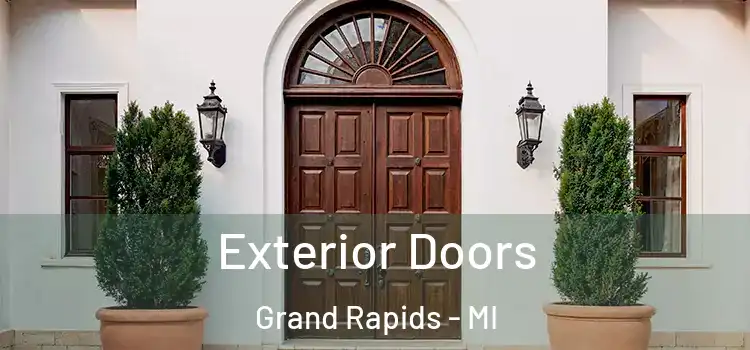 Exterior Doors Grand Rapids - MI